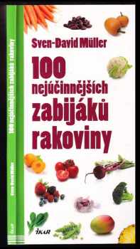 100 nejúčinnějších zabijáků rakoviny