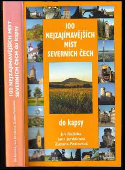 100 nejzajímavějších míst severních Čech do kapsy
