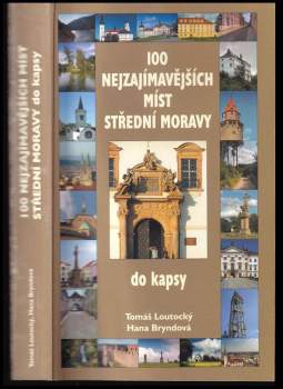 100 nejzajímavějších míst střední Moravy do kapsy
