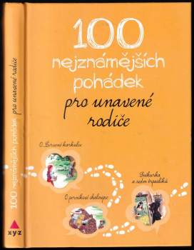 100 nejznámějších pohádek pro unavené rodiče