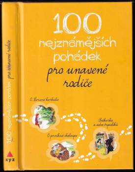 100 nejznámějších pohádek pro unavené rodiče