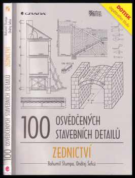 Ondřej Šefců: 100 osvědčených stavebních detailů