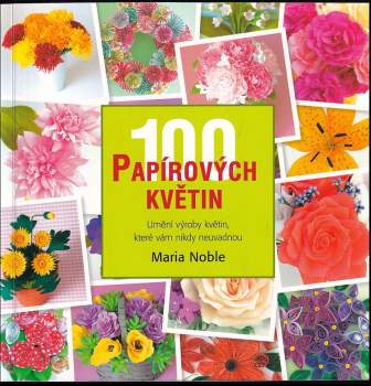 100 papírových květin
