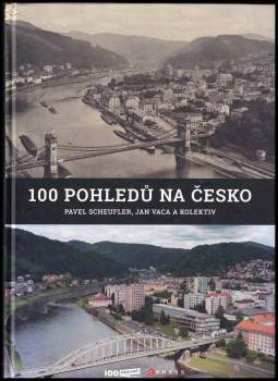 Pavel Scheufler: 100 pohledů na Česko