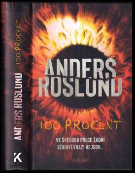 Anders Roslund: 100 procent