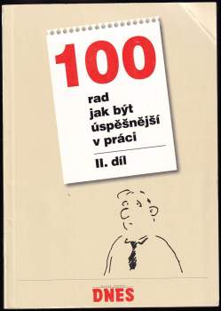 David Gruber: 100 rad, jak být úspěšnější v práci