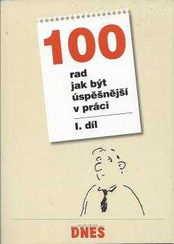 David Gruber: 100 rad jak být úspěšnější v práci