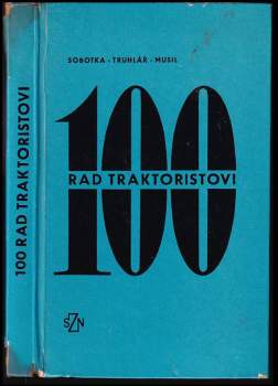 100 rad traktoristovi