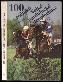 100 ročníků Velké pardubické steeplechase