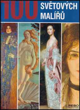 100 slavných světových malířů