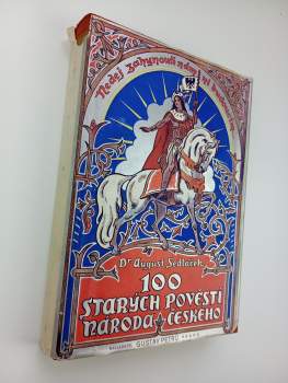 100 starých pověstí národa českého