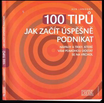100 tipů jak začít úspěšně podnikat