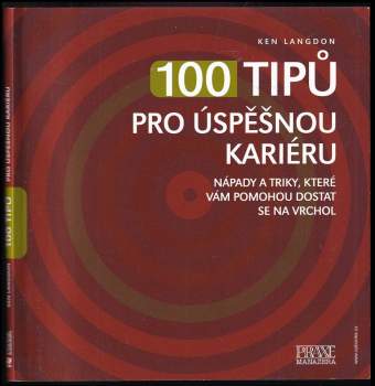 100 tipů pro úspěšnou kariéru