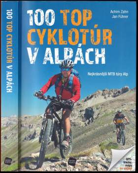 100 top cyklotúr v Alpách