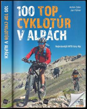 100 top cyklotúr v Alpách