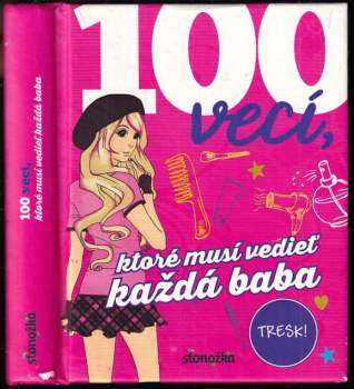 100 vecí, ktoré musí vedieť každá baba