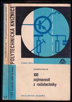 100 zajímavostí z radiotechniky