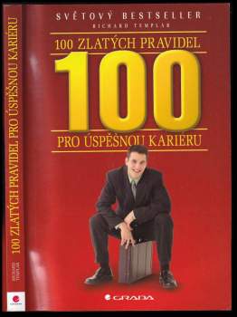100 zlatých pravidel pro úspěšnou kariéru