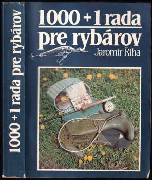 1000 + 1 rada pre rybárov