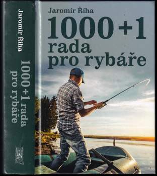 1000 + 1 rada pro rybáře