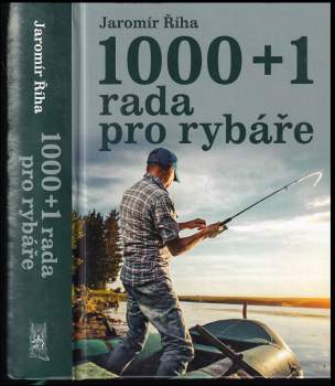1000 + 1 rada pro rybáře