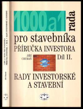 Jiří Churaň: 1000 a 1 rada pro stavebníka