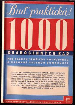 1000 drahocenných rad pro každou spořivou hospodyňku