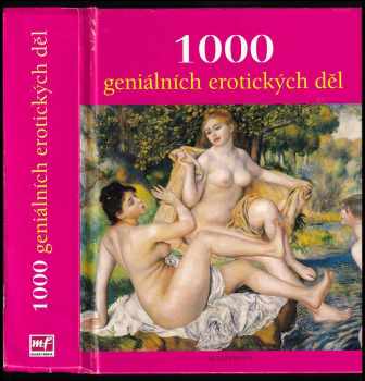 1000 geniálních erotických děl
