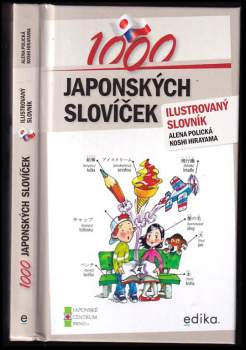 Alena Polická: 1000 japonských slovíček
