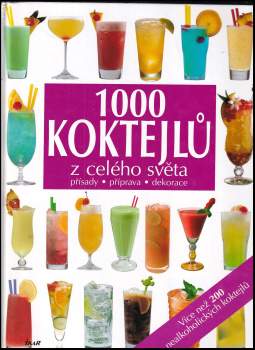 1000 koktejlů z celého světa