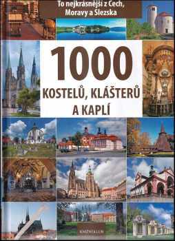 Petr David: 1000 kostelů, klášterů a kaplí