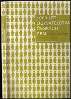 1000 let obyvatelstva českých zemí