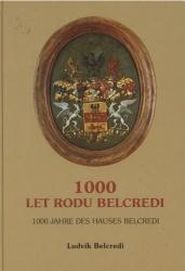 1000 let rodu Belcredi