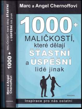 1000 + maličkostí, které dělají šťastní a úspěšní lidé jinak