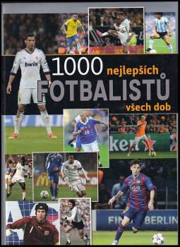 1000 nejlepších fotbalistů všech dob