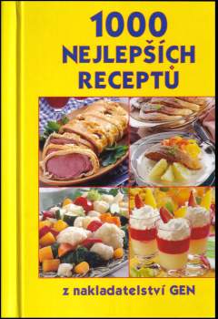 1000 nejlepších receptů z vydavatelství Gen