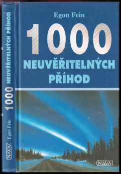 Egon Fein: 1000 neuvěřitelných příhod