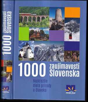 1000 zaujímavostí Slovenska