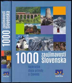 Ján Lacika: 1000 zaujímavostí Slovenska
