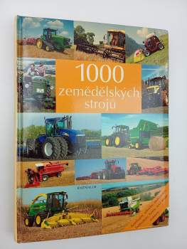 1000 zemědělských strojů