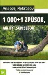 1000 + 1 způsob, jak být sám sebou
