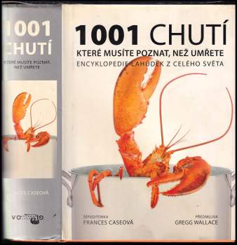 1001 chutí, které musíte poznat, než umřete