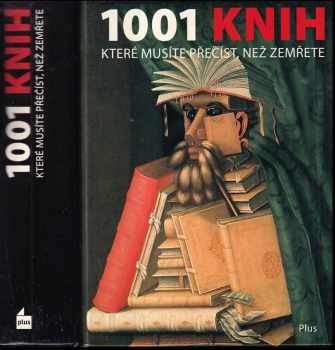 1001 knih, které musíte přečíst, než zemřete