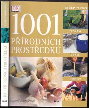 Laurel Vukovic: 1001 přírodních prostředků