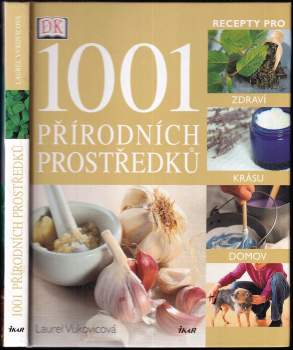Laurel Vukovic: 1001 přírodních prostředků