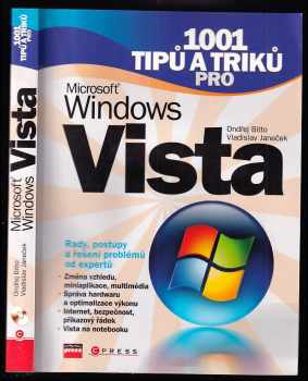 1001 tipů a triků pro Microsoft Windows Vista + CD - Ondřej Bitto, Vladislav Janeček (2007, Computer Press) - ID: 471315