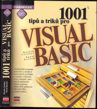 1001 tipů a triků pro Visual Basic - Pavel Kocich, Martin Gürtler (2000, Computer Press) - ID: 479846