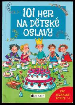 101 her na dětské oslavy