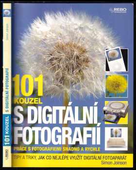 101 kouzel s digitální fotografií