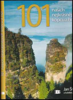 Jan Štursa: 101 našich nejkrásnějších kopců a hor